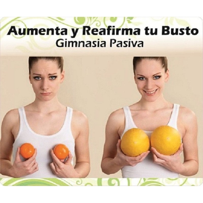 Aumenta el tamaño de tus senos